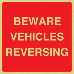 BEWARE VEHICLES REVERSING